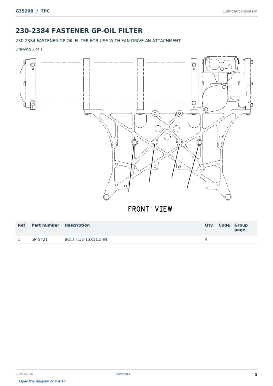 Caterpillar G3520B S/N TPC Partsbook SEBP4756 (English) - sample page 5 of 10 Caterpillar G3520B S/N TPC Partsbook SEBP4756 (English) - sample page 5 of 10