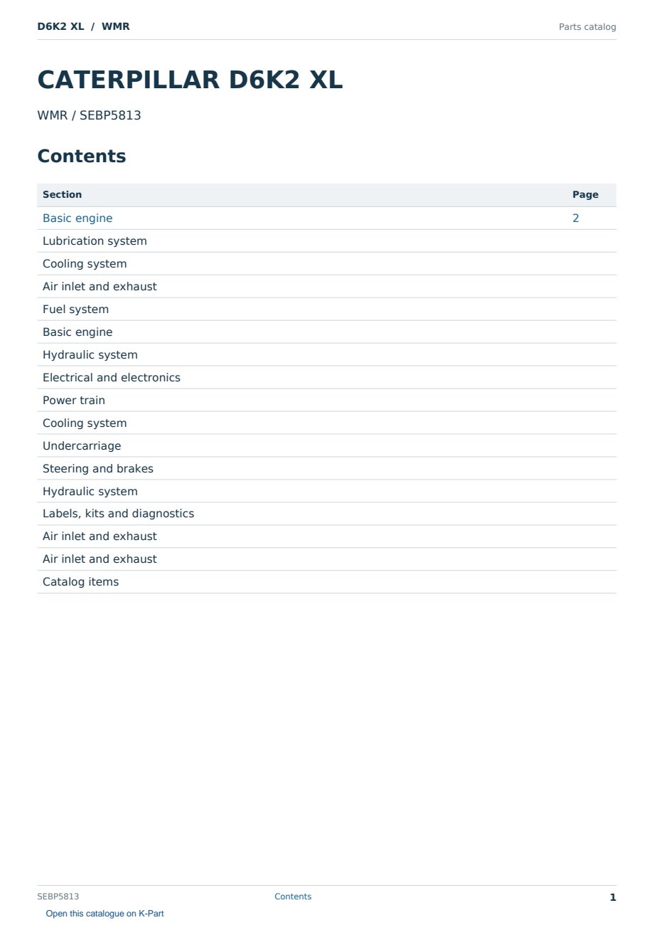 Caterpillar D6K2 XL S/N WMR Partsbook SEBP5813 (English) - sample page 1 of 10 Caterpillar D6K2 XL S/N WMR Partsbook SEBP5813 (English) - sample page 1 of 10