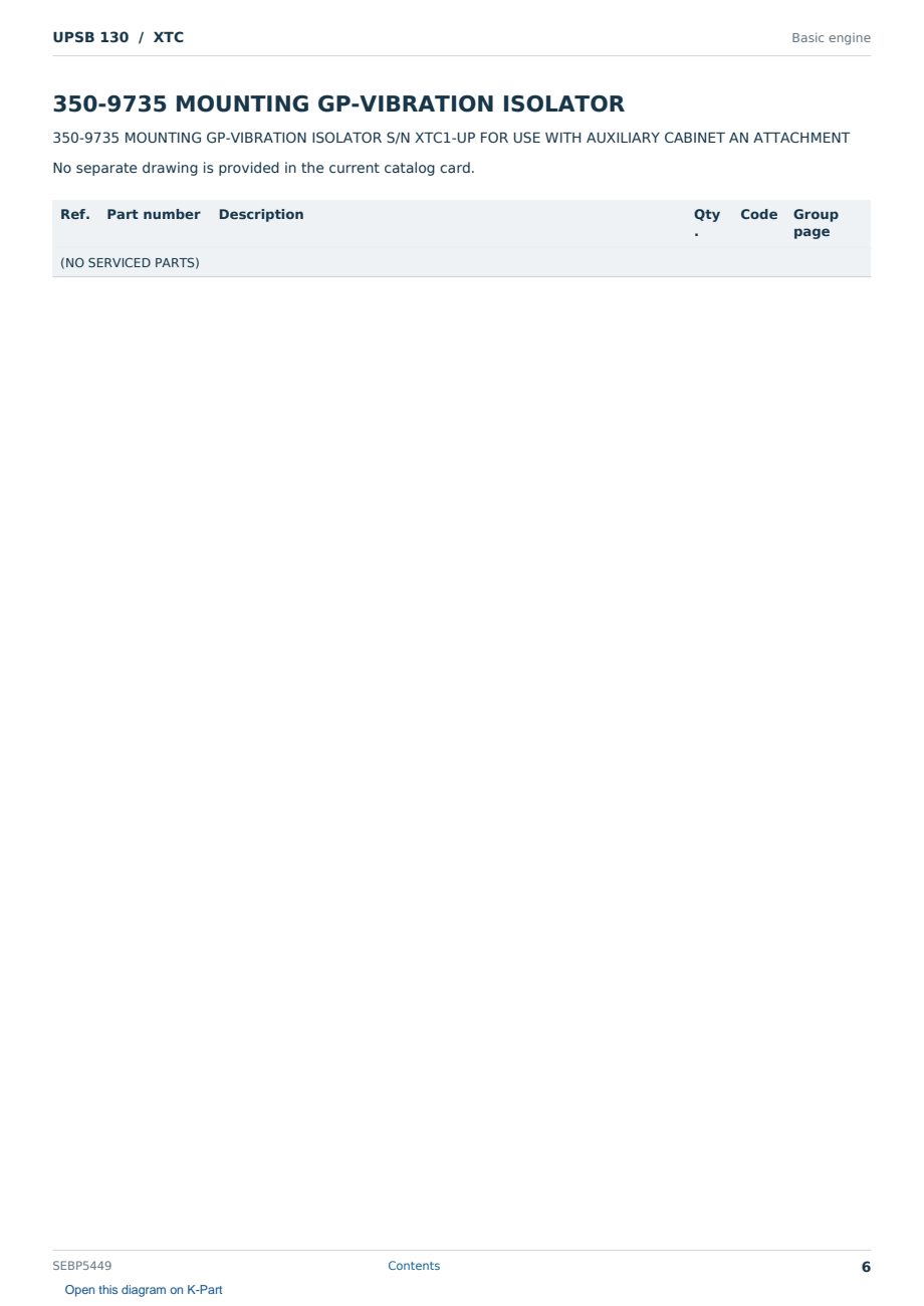 Caterpillar UPSB 130 S/N XTC Partsbook SEBP5449 (English) - sample page 6 of 10 Caterpillar UPSB 130 S/N XTC Partsbook SEBP5449 (English) - sample page 6 of 10