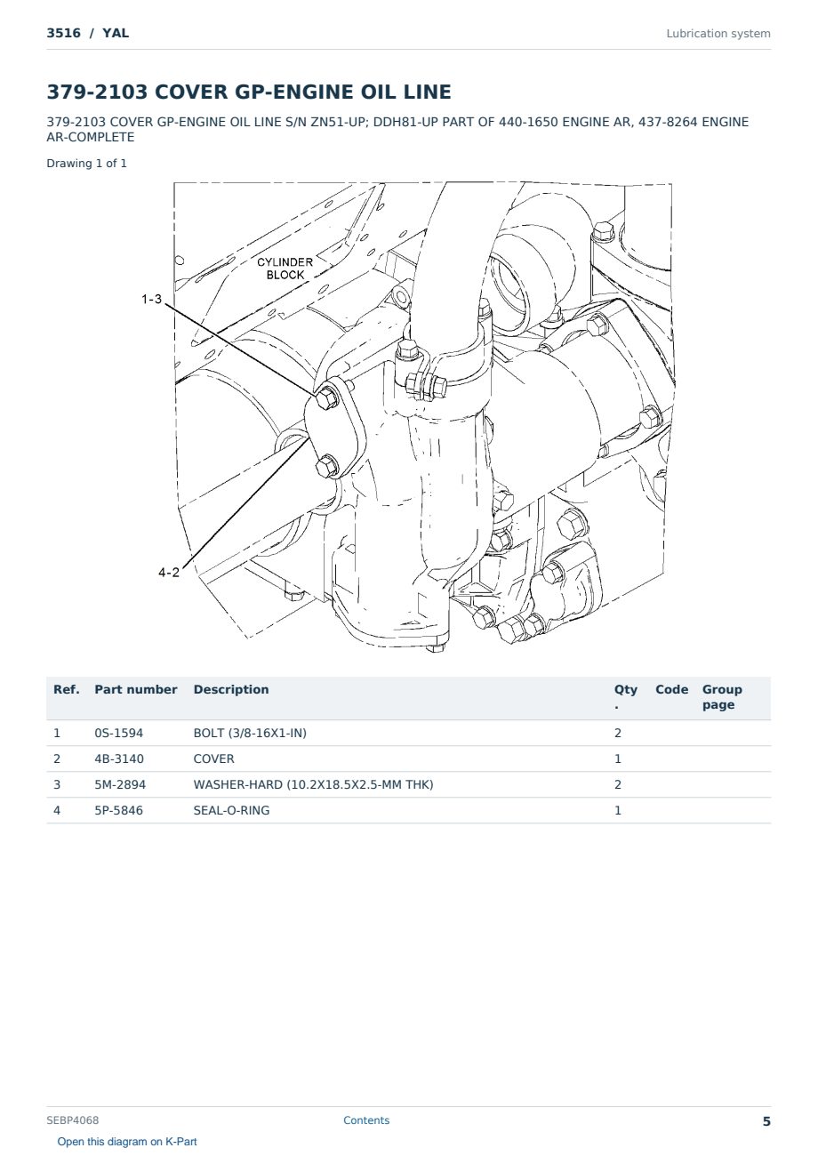 Caterpillar 3516 S/N YAL Partsbook SEBP4068 (English) - sample page 5 of 10 Caterpillar 3516 S/N YAL Partsbook SEBP4068 (English) - sample page 5 of 10
