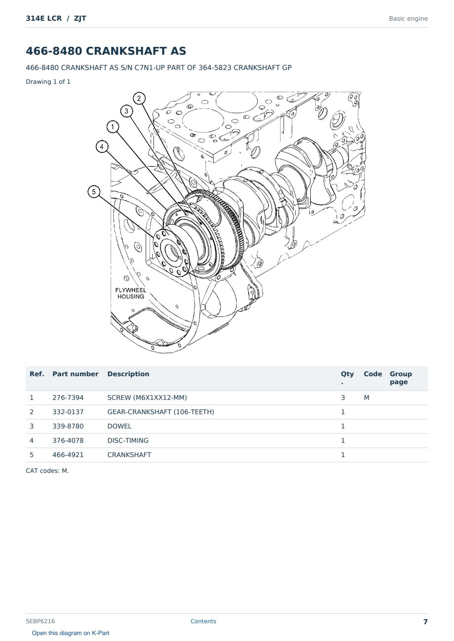 Caterpillar 314E LCR S/N ZJT Partsbook SEBP6216 (English) - sample page 7 of 10 Caterpillar 314E LCR S/N ZJT Partsbook SEBP6216 (English) - sample page 7 of 10