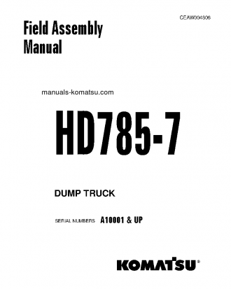 HD785-7(USA) S/N A10001-UP Field assembly manual (English)