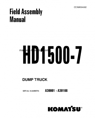 HD1500-7(USA) S/N A30001-A30108 Field assembly manual (English)