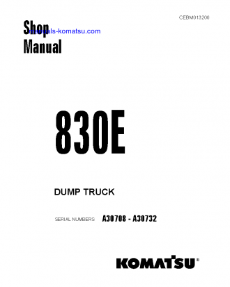 830E(USA) S/N A30708-A30732 Shop (repair) manual (English)