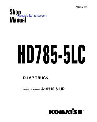 HD785-5(USA)-LC S/N A10316-UP Shop (repair) manual (English)