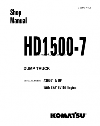 HD1500-7(USA)-W/ SSA16V159 S/N A30001-A30108 Shop (repair) manual (English)