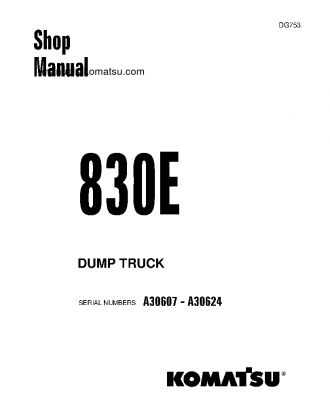 830E(USA) S/N A30607-A30624 Shop (repair) manual (English)