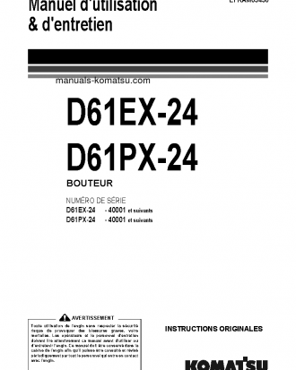 D61EX-24(JPN) S/N 40001-UP Operation manual (French)