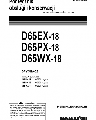 D65PX-18(JPN) S/N 90001-UP Operation manual (Polish)