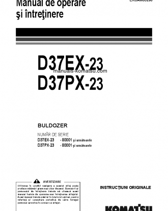 D37PX-23(JPN) S/N 80001-UP Operation manual (Romanian)