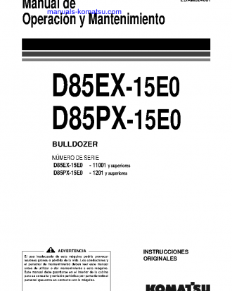 D85EX-15(JPN)-E0 S/N 11001-UP Operation manual (Spanish)