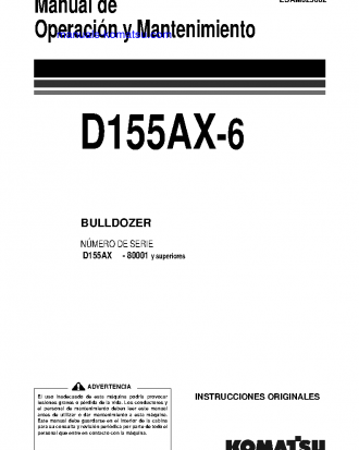 D155AX-6(JPN)-FOR EU S/N 80001-UP Operation manual (Spanish)