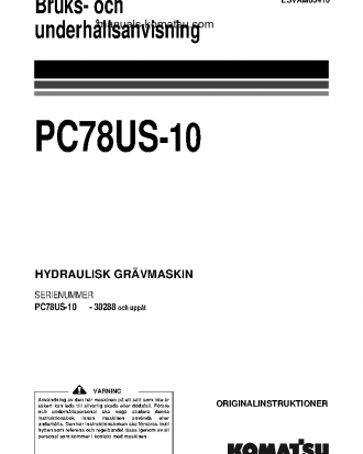 PC78US-10(JPN) S/N 30288-UP Operation manual (Swedish)