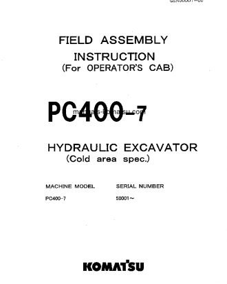 PC400-7(JPN)-EXTREME COLD TERRAIN SPEC. S/N 50001-UP Field assembly manual (English)