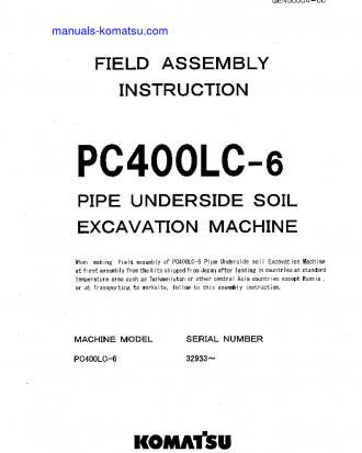 PC400LC-6(JPN)-PIPE LOOPER SPEC, EXCEL S/N 32933-UP Field assembly manual (English)
