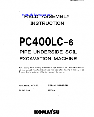 PC400LC-6(JPN)--50C DEGREE, PIPE LOOPER SPEC S/N 32670-UP Field assembly manual (English)