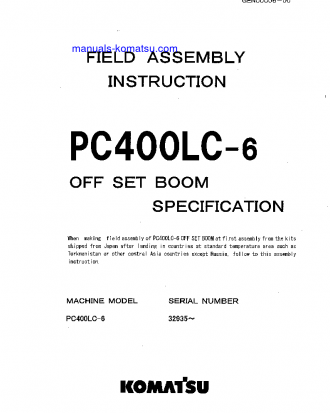 PC400LC-6(JPN)-OFFSET BOOM, EXCEL S/N 32935-UP Field assembly manual (English)