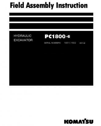 PC1800-6(JPN) S/N 10011-UP Field assembly manual (English)