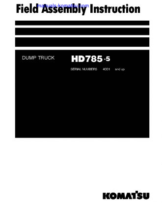 HD785-5(JPN) S/N 4001-UP Field assembly manual (English)