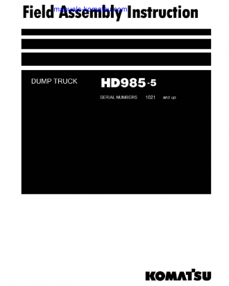 HD985-5(JPN) S/N 1021-UP Field assembly manual (English)