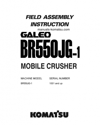 BR550JG-1(JPN) S/N 1001-UP Field assembly manual (English)