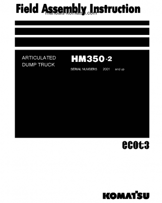 HM350-2(JPN) S/N 2001-UP Field assembly manual (English)
