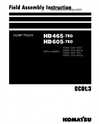 HD605-7(JPN)-E0 S/N 8001-8032 Field assembly manual (English)
