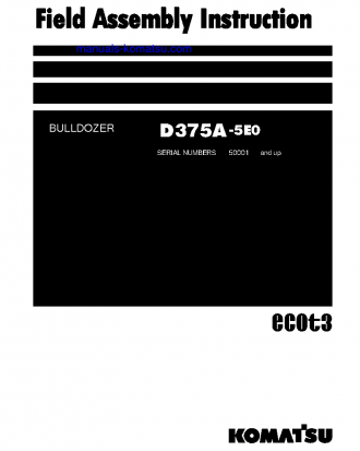 D375A-5(JPN)-E0 S/N 50001-UP Field assembly manual (English)
