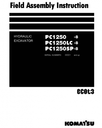 PC1250LC-8(JPN) S/N 30001-UP Field assembly manual (English)