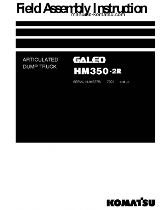 HM350-2(JPN)-W/O EGR S/N 7001-UP Field assembly manual (English)