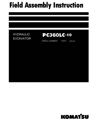 PC360LC-10(JPN) S/N 70001-UP Field assembly manual (English)