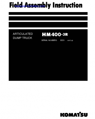 HM400-3(JPN)-R S/N 8001-UP Field assembly manual (English)