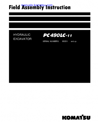 PC490LC-11(JPN)-FOR EU S/N 85001-UP Field assembly manual (English)