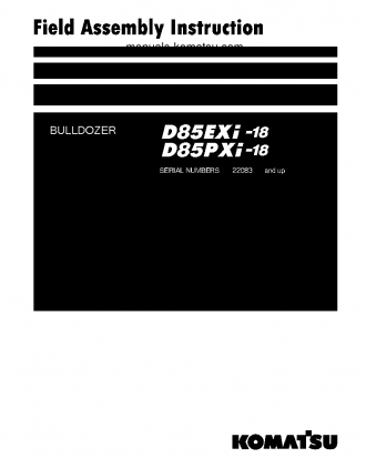 D85PXI-18(JPN) S/N 22083-UP Field assembly manual (English)