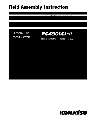 PC490LCI-11(JPN) S/N 85113-UP Field assembly manual (English)