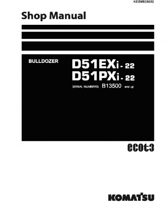 D51EXI-22(BRA) S/N B13500-UP Shop (repair) manual (English)