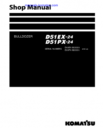 D51PX-24(BRA) S/N B20001-UP Shop (repair) manual (English)