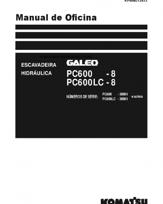 PC600LC-8(JPN) S/N 30001-UP Shop (repair) manual (Portuguese)