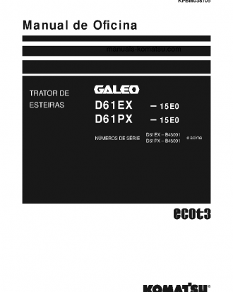 D61EX-15(BRA)-E0 S/N B45001-UP Shop (repair) manual (Portuguese)