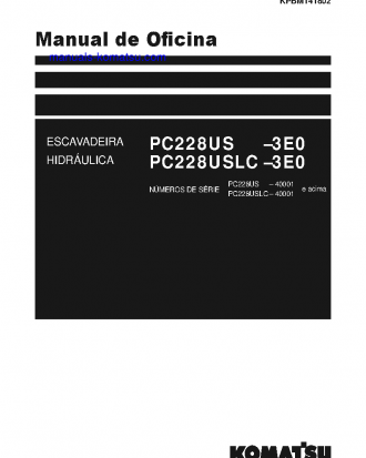 PC228USLC-3(JPN)-E0 S/N 40001-UP Shop (repair) manual (Portuguese)