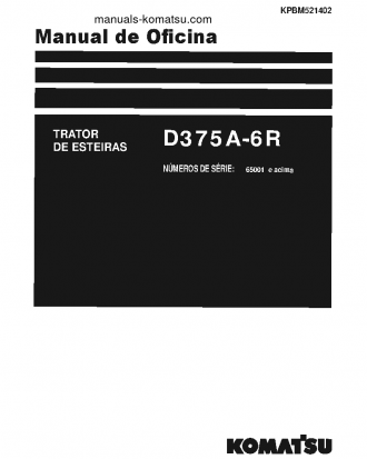D375A-6(JPN)-R S/N 65001-UP Shop (repair) manual (Portuguese)