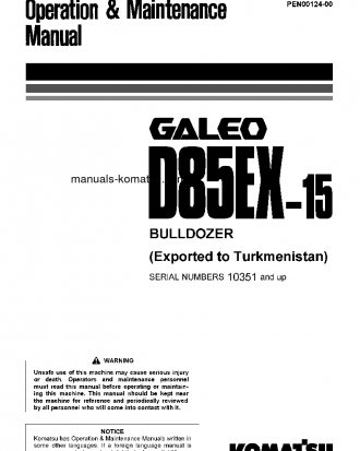 D85EX-15(JPN)-FOR TURKMENISTAN S/N 10351-UP Operation manual (English)