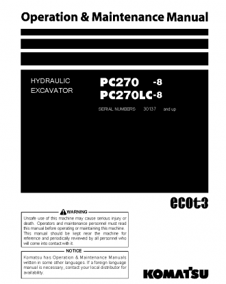 PC270LC-8(JPN)-WORK EQUIPMENT GREASE 100H S/N 30137-UP Operation manual (English)