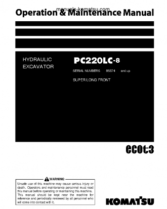 PC220LC-8(JPN)-SUPER LONG FRONT SPEC. S/N 85674-UP Operation manual (English)