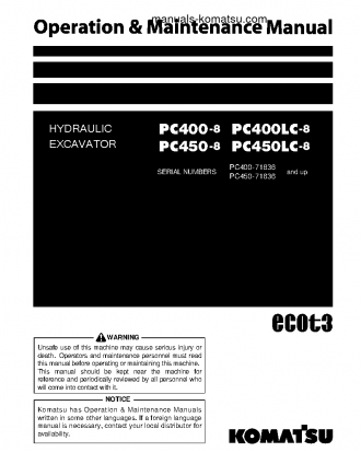 PC400LC-8(JPN)-GREASING 500H, ALL SAFETY LABELS ARE PICTORIAL S/N 71636-UP Operation manual (English)