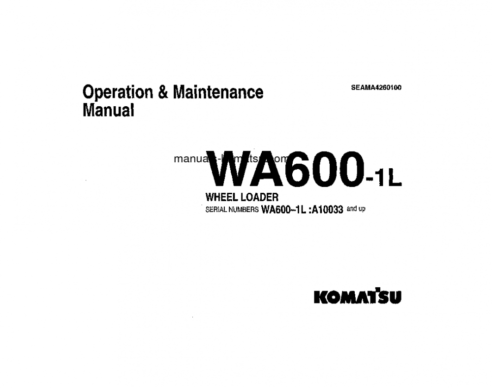 WA600-1(USA)-L S/N A10033-UP Operation manual (English)