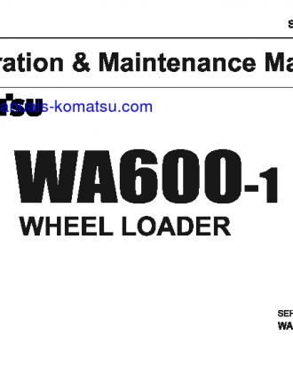 WA600-1(JPN) S/N 10001-10880 Operation manual (English)