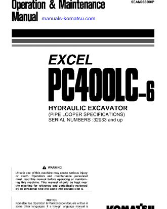 PC400LC-6(JPN)-PIPE LOOPER SPEC, EXCEL S/N 32933-UP Operation manual (English)