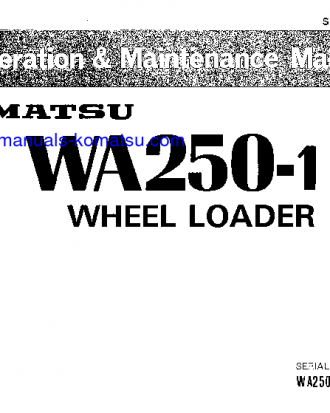 WA250-1(JPN)-P S/N 12001-UP Operation manual (English)