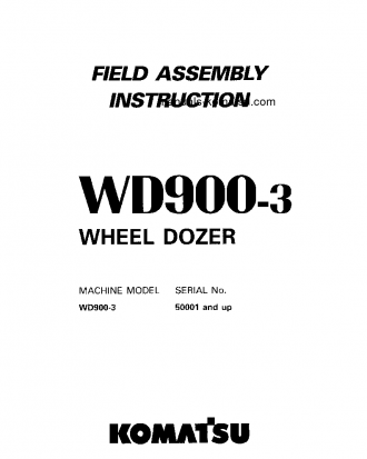 WD900-3(JPN) S/N 50001-UP Field assembly manual (English)